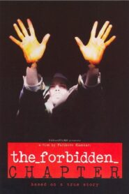 The Forbidden Chapter 2006 one on netflix