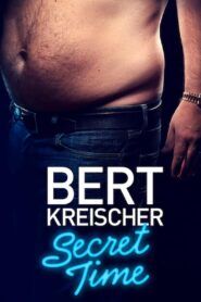 Bert Kreischer: Secret Time 2018 one on netflix