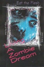 Living a Zombie Dream 1996 one on netflix