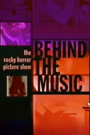 Behind the Music: The Rocky Horror Picture Show 1999 one on netflix