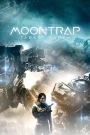 Moontrap: Target Earth 2017 one on netflix
