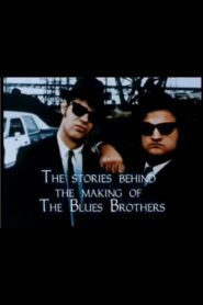 The Stories Behind the Making of ‘The Blues Brothers’ 1998 one on netflix