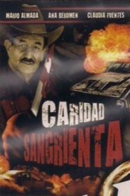 Caridad sangrienta 1997 one on netflix