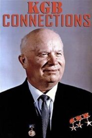 The KGB Connections: An Investigation into Soviet Operations in North America 1981 one on netflix