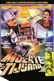 Death in Tijuana 1990 one on netflix