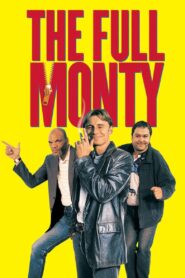 The Full Monty 1997 one on netflix