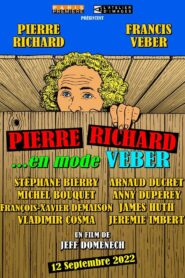 Pierre Richard… en mode Veber 2022 one on netflix