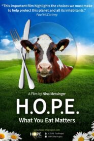 H.O.P.E.: What You Eat Matters 2016 one on netflix