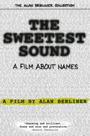 The Sweetest Sound 2001 one on netflix
