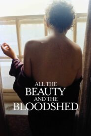 All the Beauty and the Bloodshed 2022 one on netflix