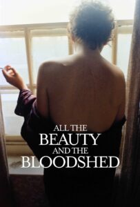 All the Beauty and the Bloodshed 2022 one on netflix