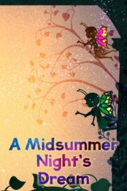 CBeebies Presents: A Midsummer Night’s Dream 2016 one on netflix