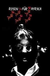 Roses for Africa 1992 one on netflix