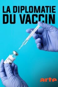 Vaccine Diplomacy 2021 one on netflix
