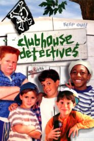 Clubhouse Detectives 1996 one on netflix