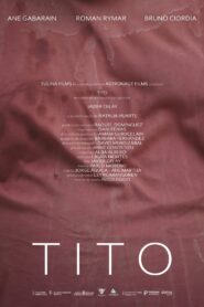 Tito 2024 one on netflix