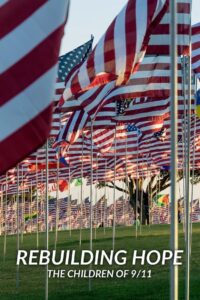 Rebuilding Hope: The Children of 9/11 2021 one on netflix