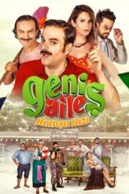 Geniş Aile: Komşu Kızı 2019 one on netflix