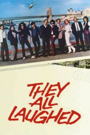 They All Laughed 1981 one on netflix