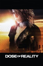 Dose of Reality 2013 one on netflix