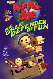 Rolie Polie Olie: The Great Defender of Fun 2002 one on netflix