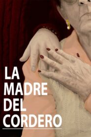 The Mother of the Lamb 2014 one on netflix