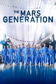 The Mars Generation 2017 one on netflix
