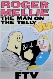 Roger Mellie: The Man on the Telly 1991 one on netflix