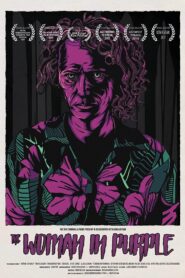 The Woman in Purple 2017 one on netflix
