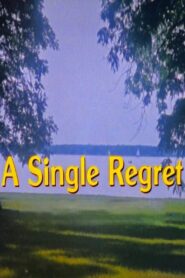 A Single Regret 1983 one on netflix