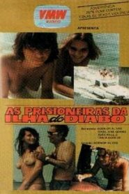 As Prisioneiras da Ilha do Diabo 1980 one on netflix