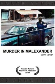 Murder in Malexander 2001 one on netflix