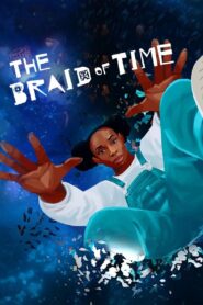The Braid of Time 2021 one on netflix