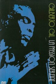 Black Fragments of Samba – Gilberto Gil, Serene Passion 1987 one on netflix