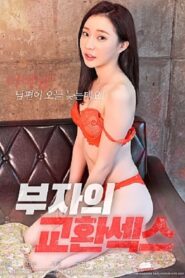 Rich Man Exchange Sex 2020 one on netflix