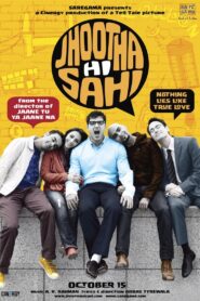 Jhootha Hi Sahi 2010 one on netflix