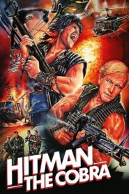 Hitman the Cobra 1987 one on netflix