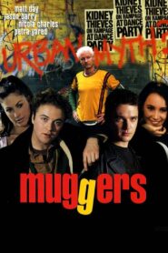 Muggers 2000 one on netflix