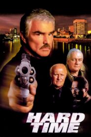 Hard Time 1998 one on netflix