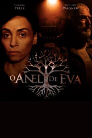 O Anel de Eva 2024 one on netflix