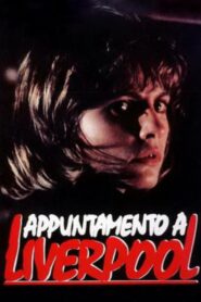 Appuntamento a Liverpool 1988 one on netflix