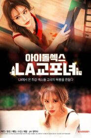 Idol Sex: LA Korean Women 2020 one on netflix
