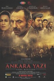 Ankara Yazı: Veda Mektubu 2016 one on netflix