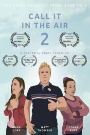 Call It in The Air 2 2018 one on netflix