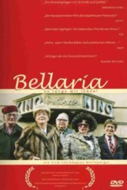 Bellaria, So lange wir leben 2002 one on netflix