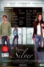 Cinta Silver 2005 one on netflix