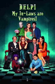 Help! My In-Laws Are Vampires! 2021 one on netflix