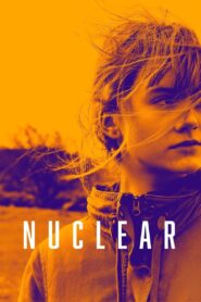 Nuclear 2019 one on netflix