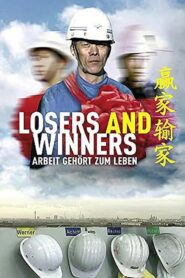 Losers and Winners 2007 one on netflix