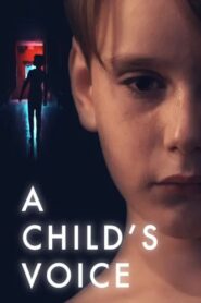 A Child’s Voice 2018 one on netflix